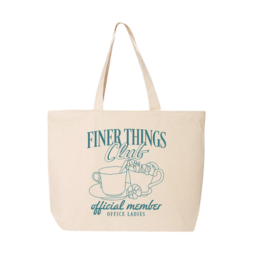 Finer Things Club Tote